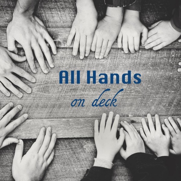 All Hands on Deck – Sign Up!