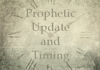 Prophetic Update